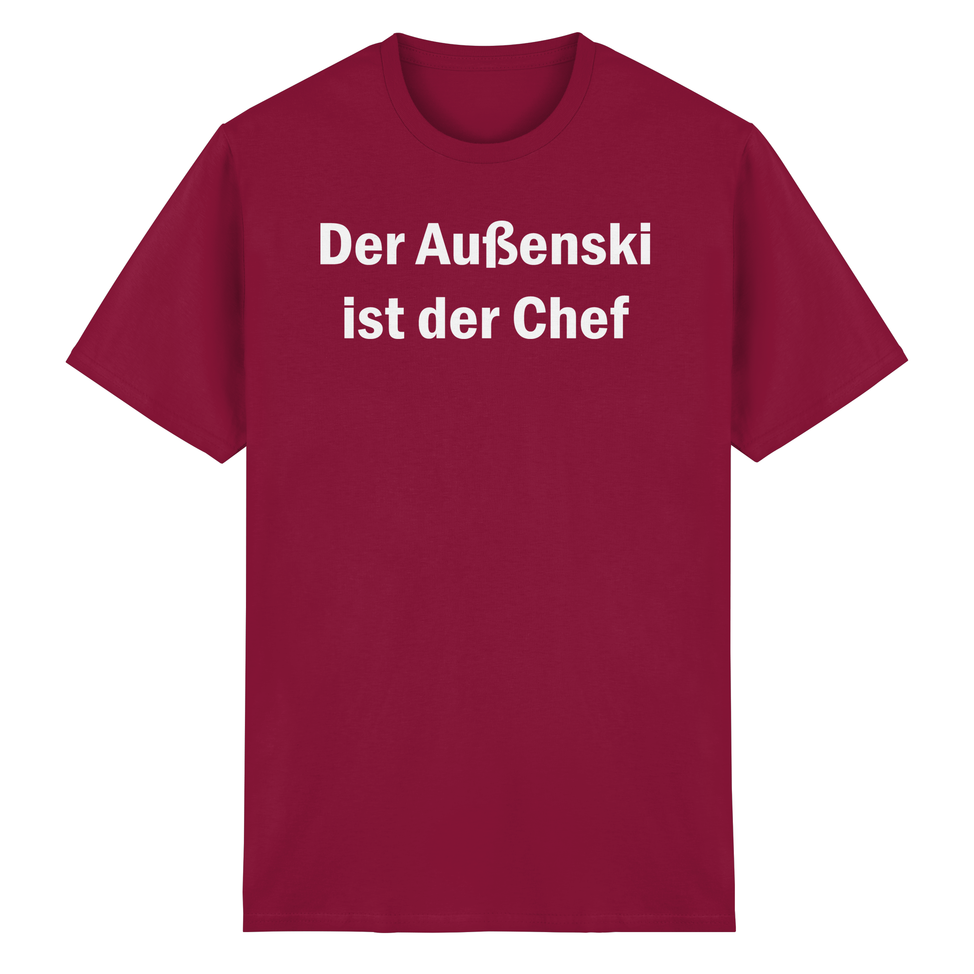 Außenski ist Chef T-Shirt