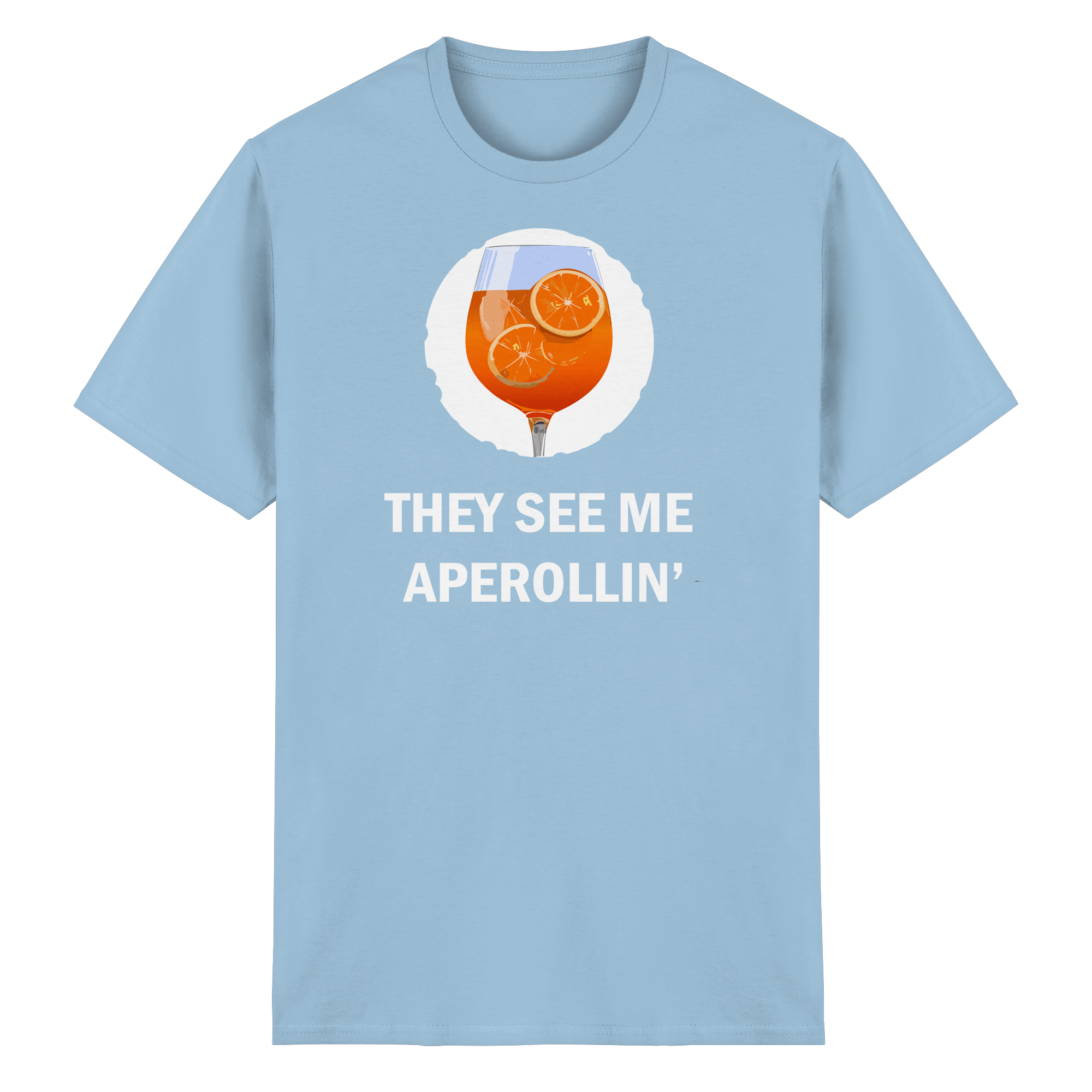 Aperollin' T-Shirt