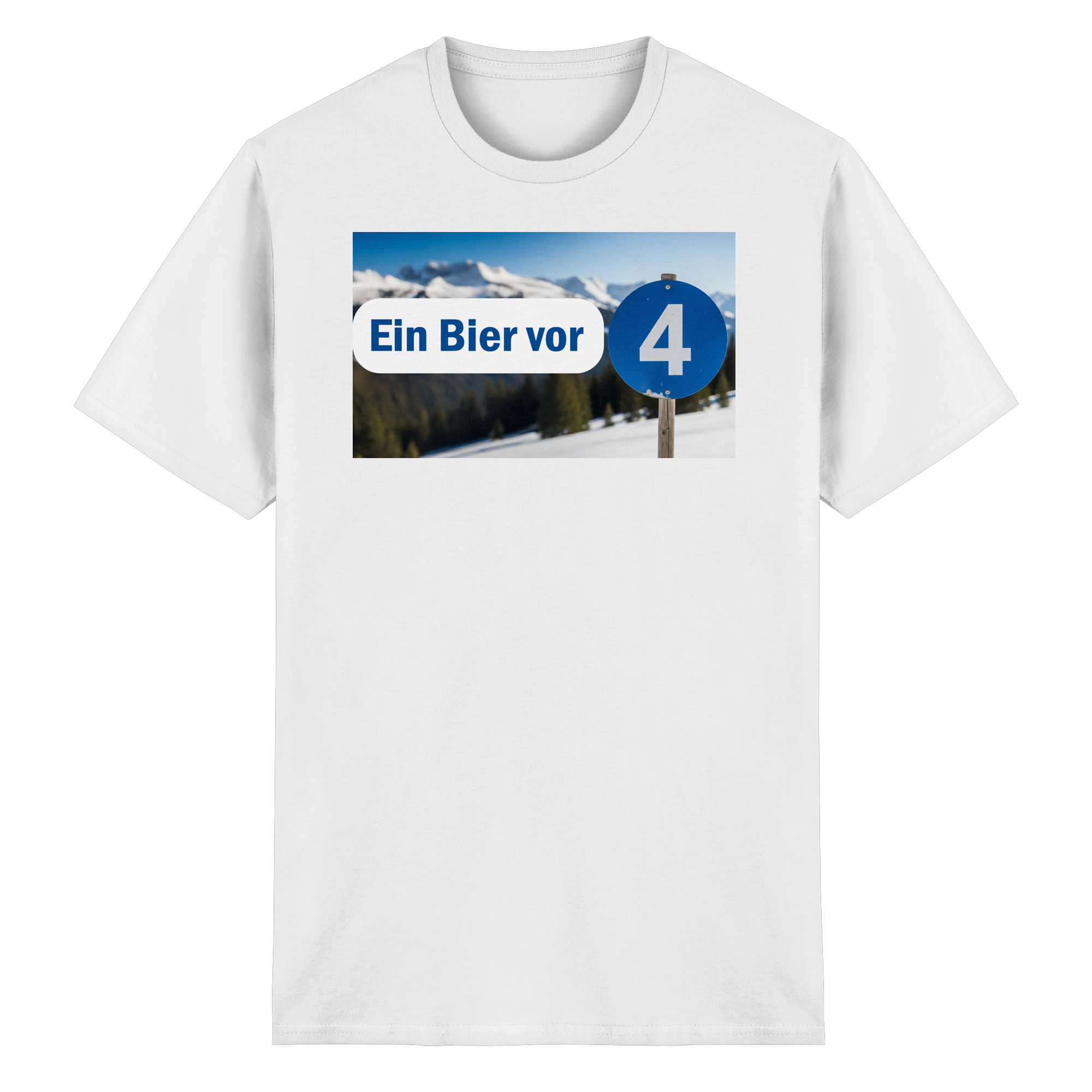 Ein Bier vor 4 T-Shirt