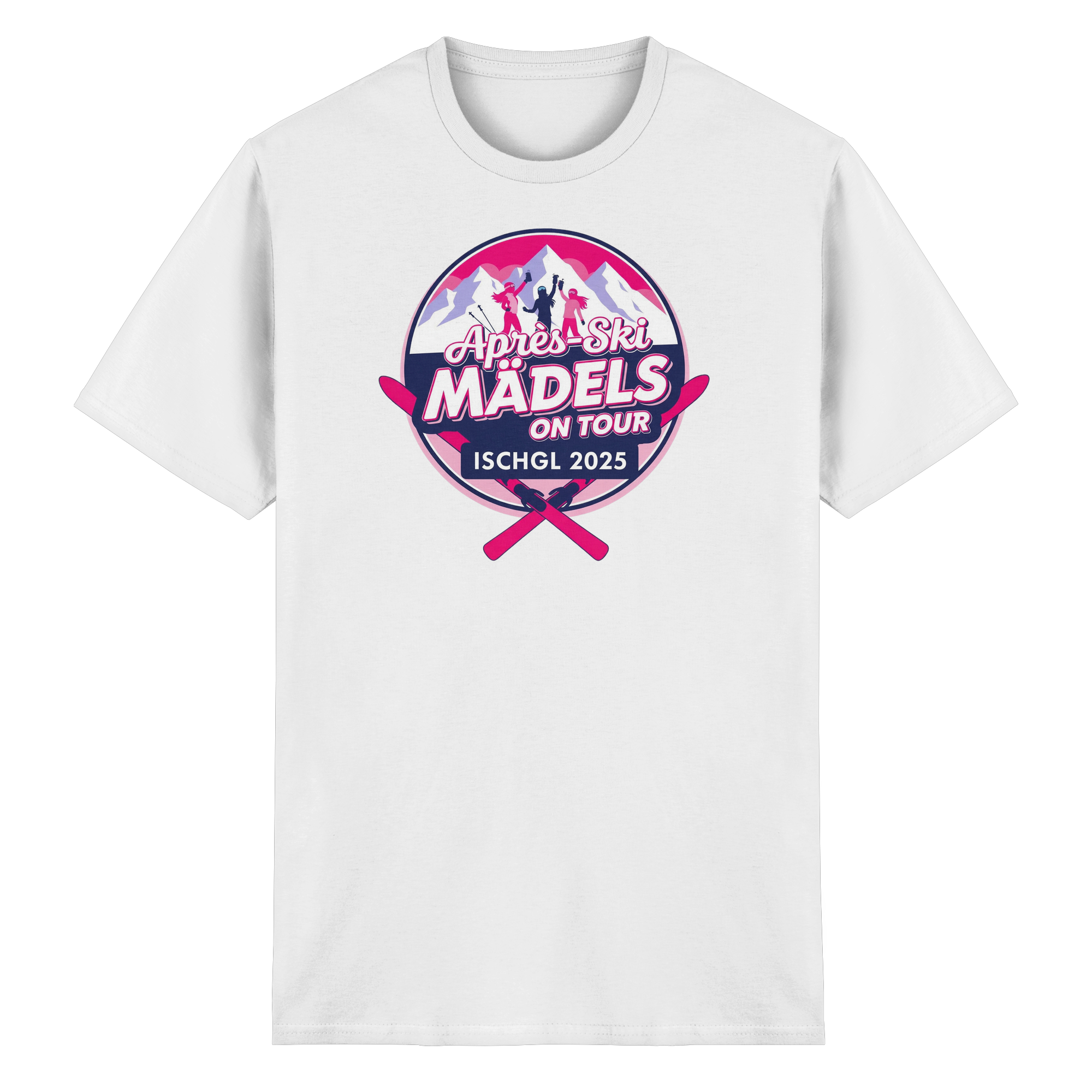 Après-Ski Mädels on Tour T-Shirt